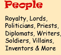 Biographies of royalty, lords, politicians, priests, diplomats, writers, soldiers, villains, inventors and other people from London